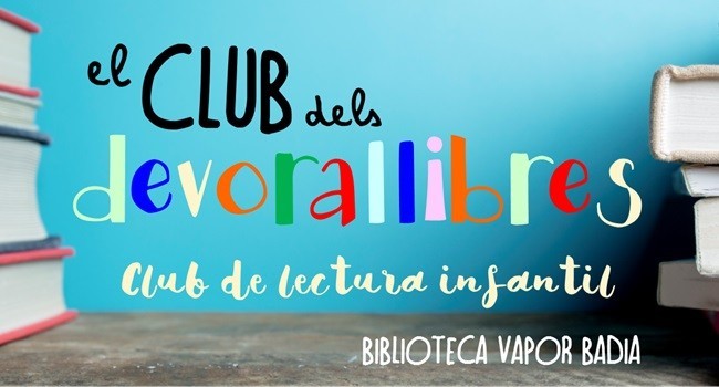 Fotografia de l'activitat CLUB DELS DEVORALLIBRES. CLUB DE LECTURA INFANTIL Fotografia de l'activitat CLUB DELS DEVORALLIBRES. CLUB DE LECTURA INFANTIL