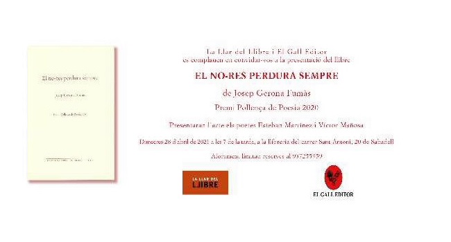 Fotografia de l'activitat EL NO-RES PERDURA SEMPRE. PRESENTACIÓ DE LLIBRE Fotografia de l'activitat EL NO-RES PERDURA SEMPRE. PRESENTACIÓ DE LLIBRE