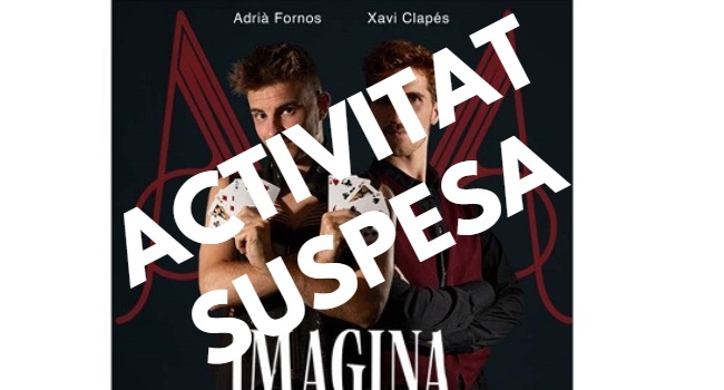 Fotografia de l'activitat activitat suspesa - IMAGINA. MÀGIA Fotografia de l'activitat activitat suspesa - IMAGINA. MÀGIA