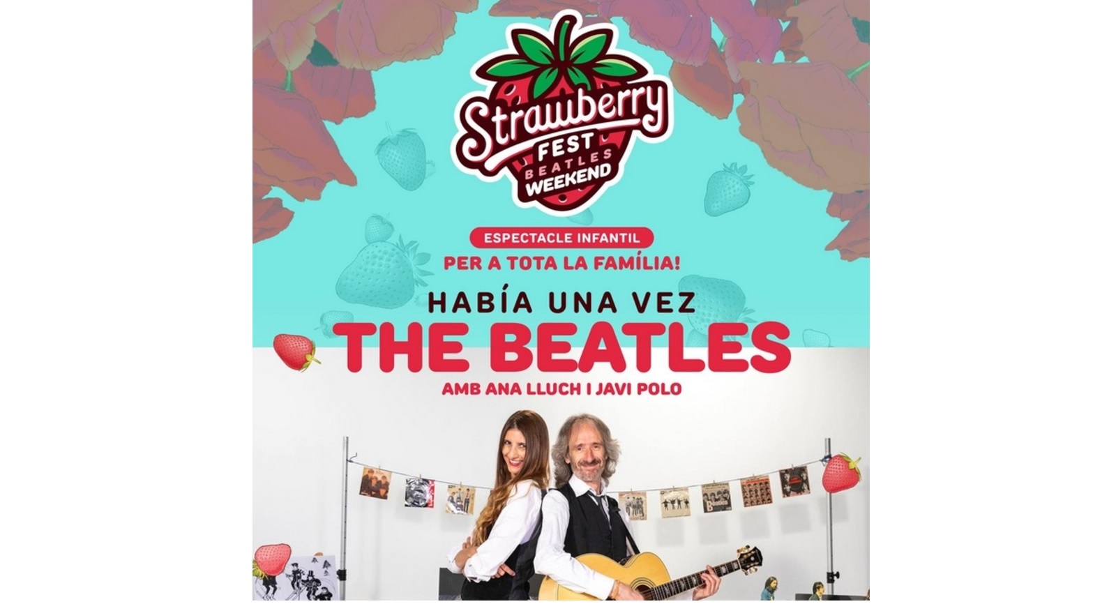 STRAWBERRY FEST BEATLES WEEKEND SABADELL. FESTIVAL DE MÚSICA