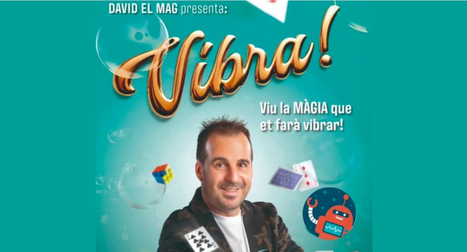 Fotografia de l'activitat VIBRA! ESPECTACLE DE MÀGIA Fotografia de l'activitat VIBRA! ESPECTACLE DE MÀGIA