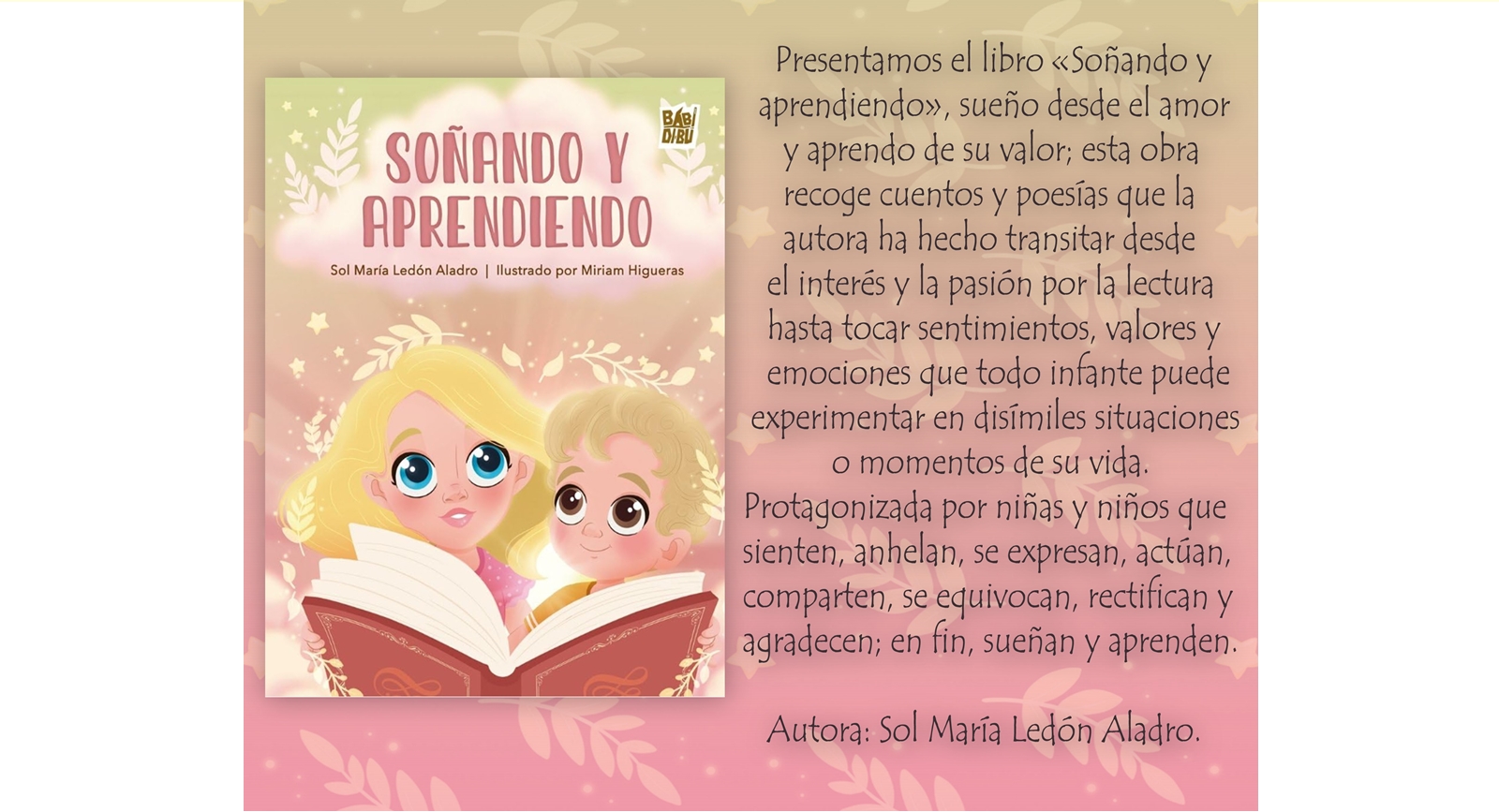 Fotografia de l'activitat SOÑANDO Y APRENDIENDO DE SOL MARÍA LEÓN ALADRO. PRESENTACIÓ DE LLIBRE Fotografia de l'activitat SOÑANDO Y APRENDIENDO DE SOL MARÍA LEÓN ALADRO. PRESENTACIÓ DE LLIBRE